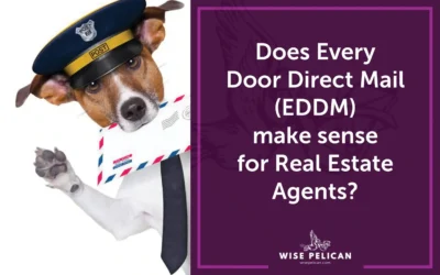 Does Every Door Direct Mail (EDDM) Make Sense for Real Estate Agents?