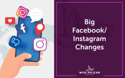 Big Facebook/Instagram Changes