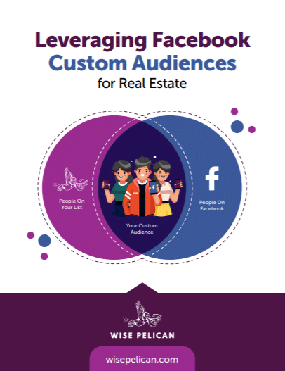 Leveraging Custom Facebook Audiences Real Estate Guide Cover