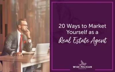 20 Ways to Market Yourself as a Real Estate Agent