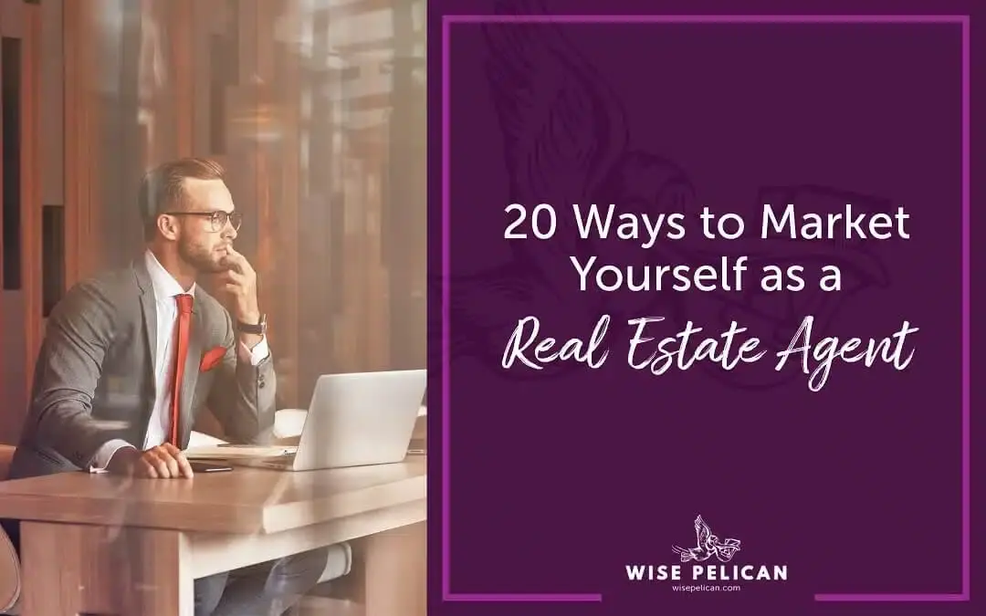 how to market yourself as a real estate agent