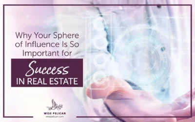 Sphere of Influence in Real Estate