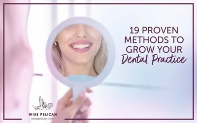 Growing Your Dental Practice