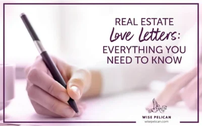 Real Estate Love Letter: What Is It?