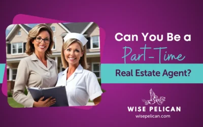 Becoming a Part-Time Real Estate Agent
